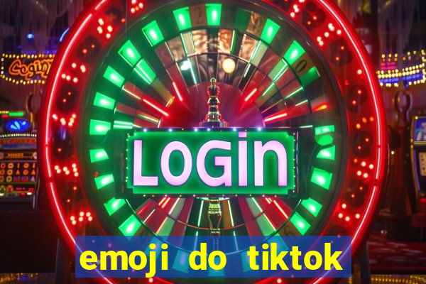 emoji do tiktok para copiar